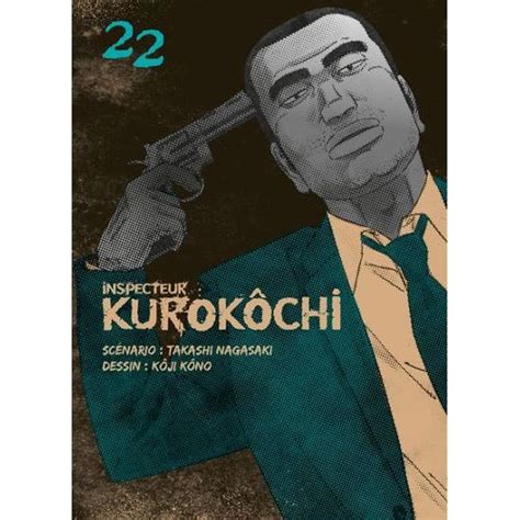 inspecteur kurok chi vol 4 nagasaki takashi Epub